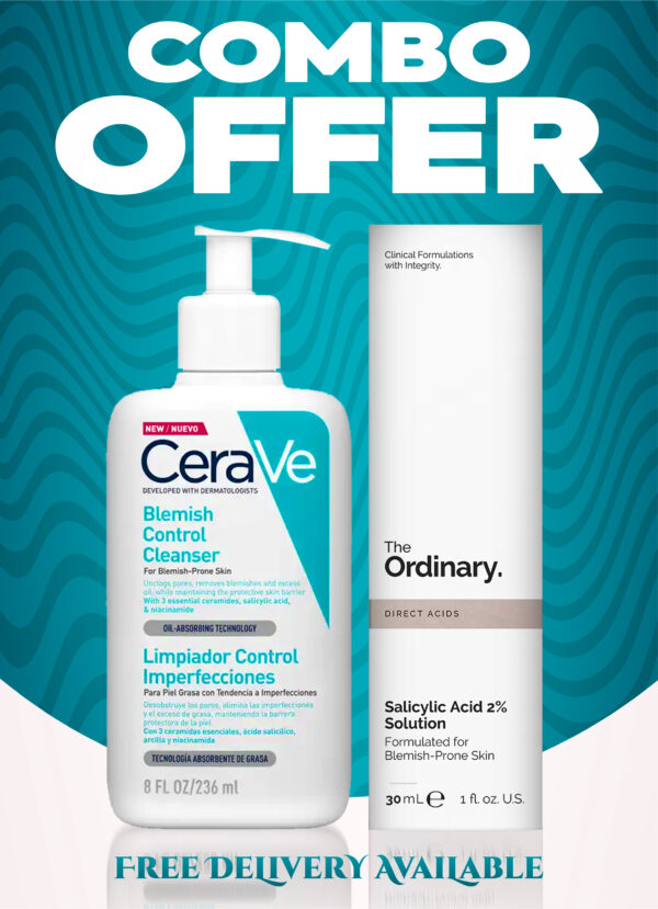 Super Combo Offer : CeraVe Blemish Control Facial Cleanser For Blemish Prone Skin 236ml + The Ordinary Salicylic Acid 2% Face Serum For Acne Prone Skin 30ml